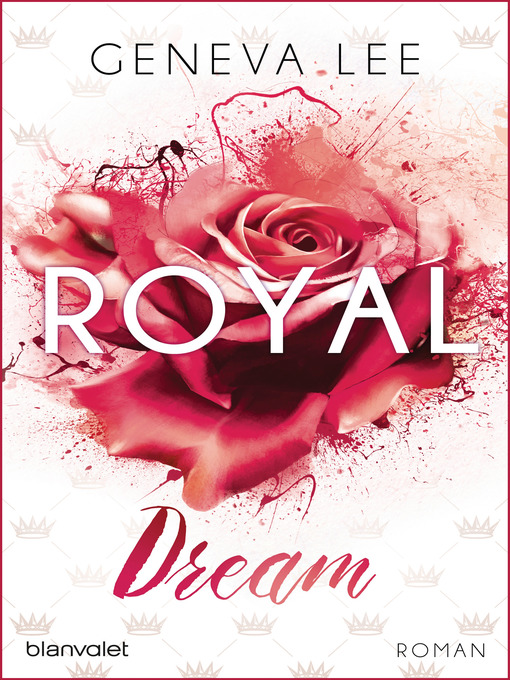 Title details for Royal Dream by Geneva Lee - Available